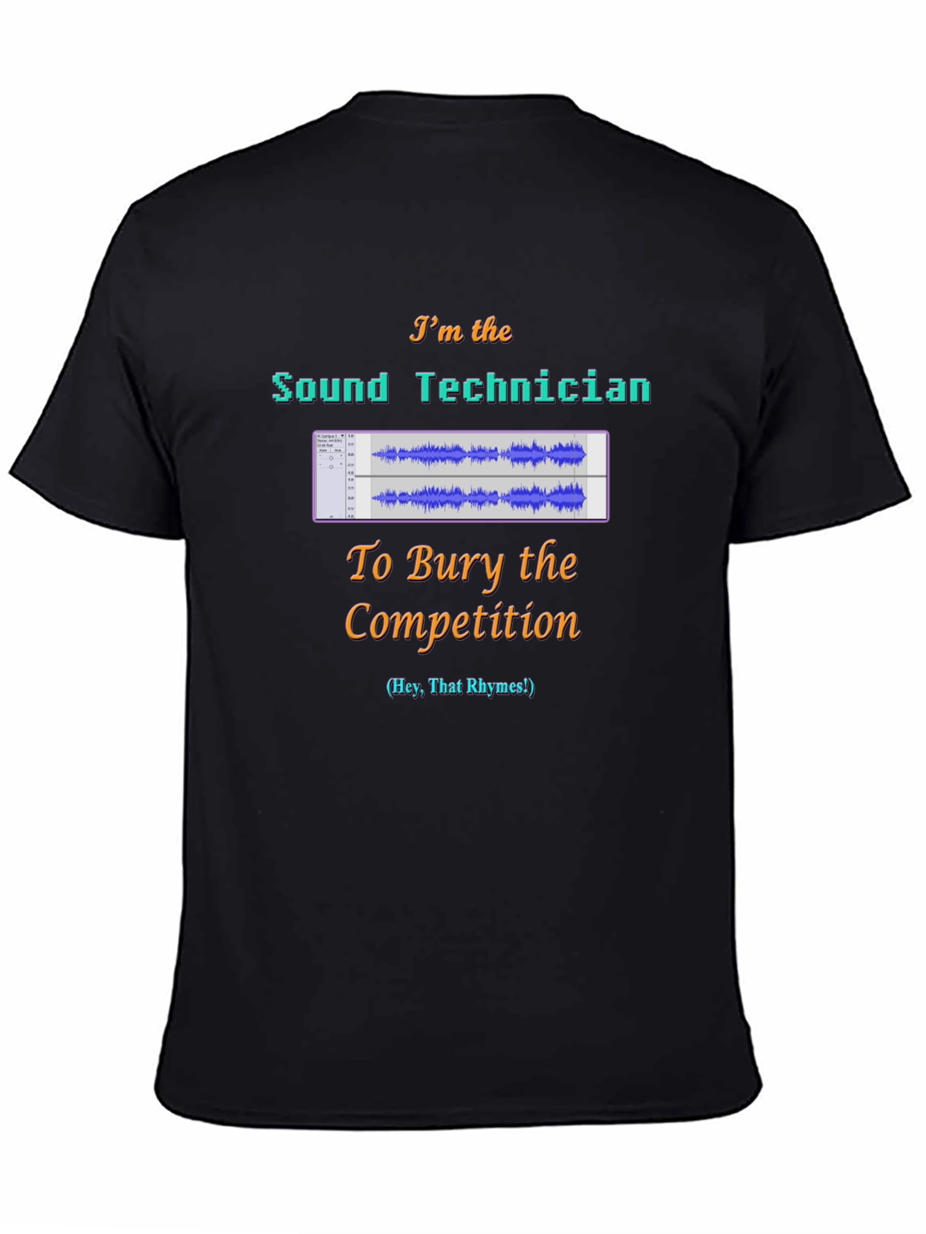 Sound Technician T-Shirt - Audio Engineer Competition