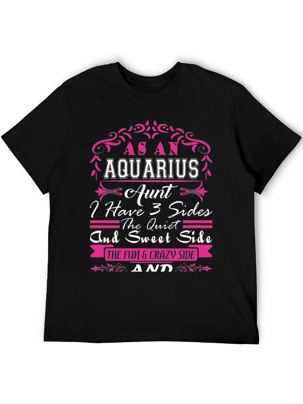 Aquarius Aunt Graphic T-Shirt - Three Sides