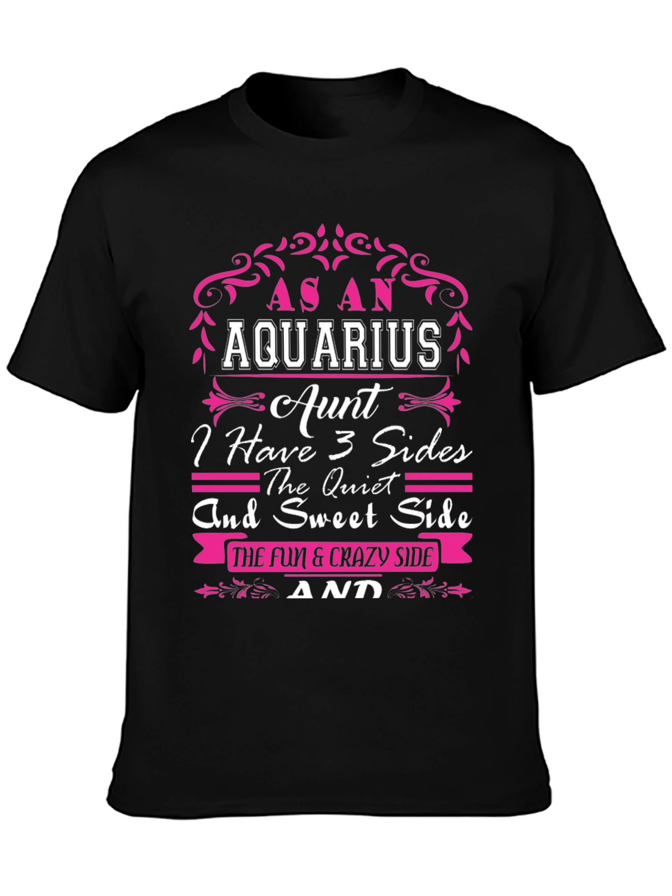 Aquarius Aunt Graphic T-Shirt - Three Sides