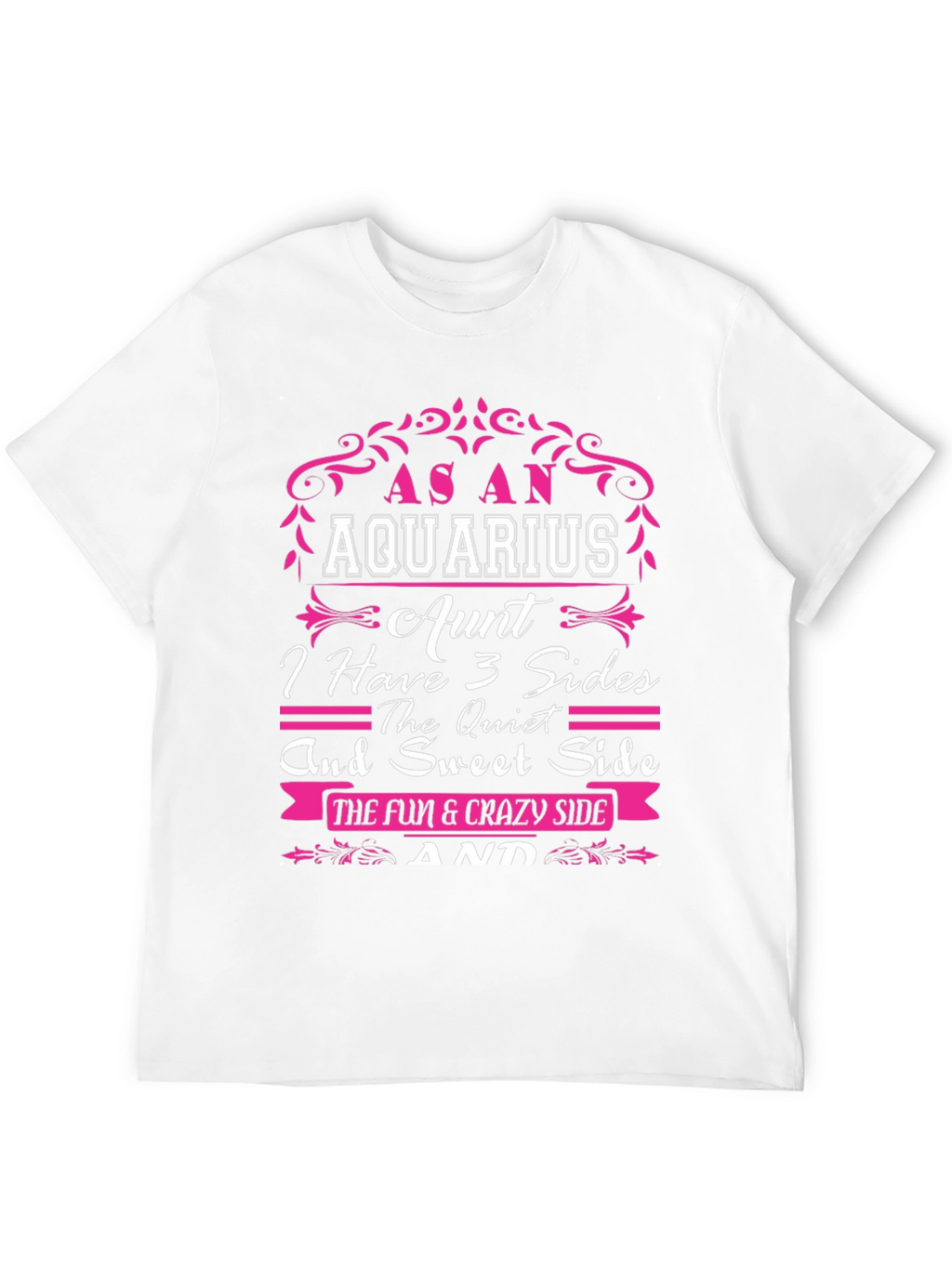 Aquarius Aunt Graphic T-Shirt - Three Sides