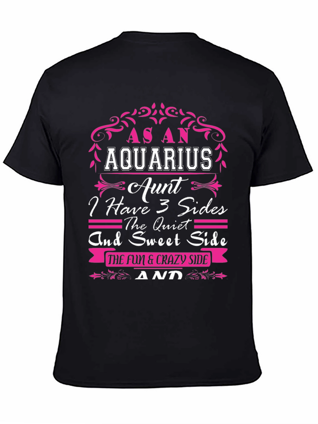 Aquarius Aunt Graphic T-Shirt - Three Sides