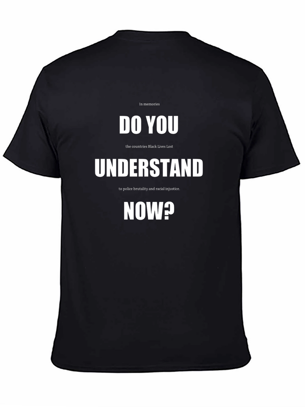 Do You Understand Now? Graphic Tee