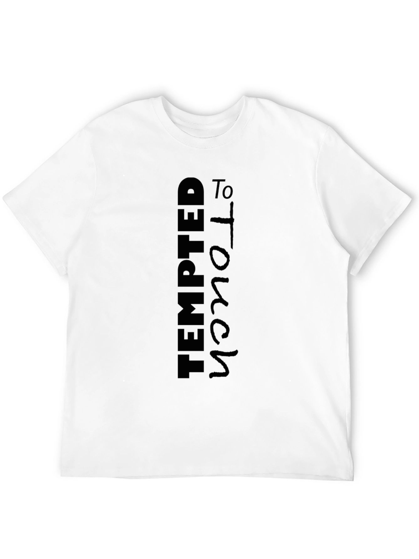 Tempted To Touch Black Graphic Tee