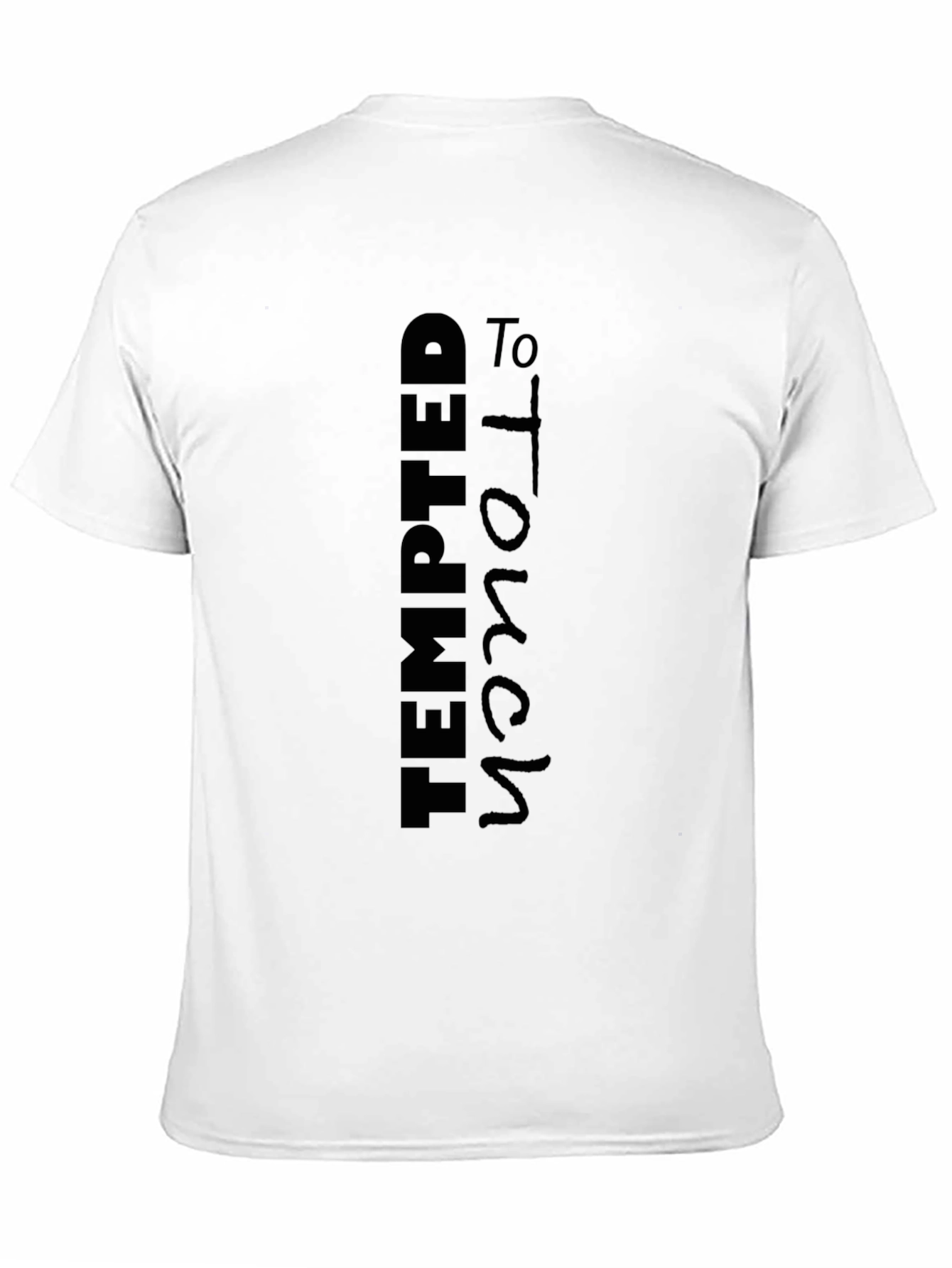 Tempted To Touch Black Graphic Tee
