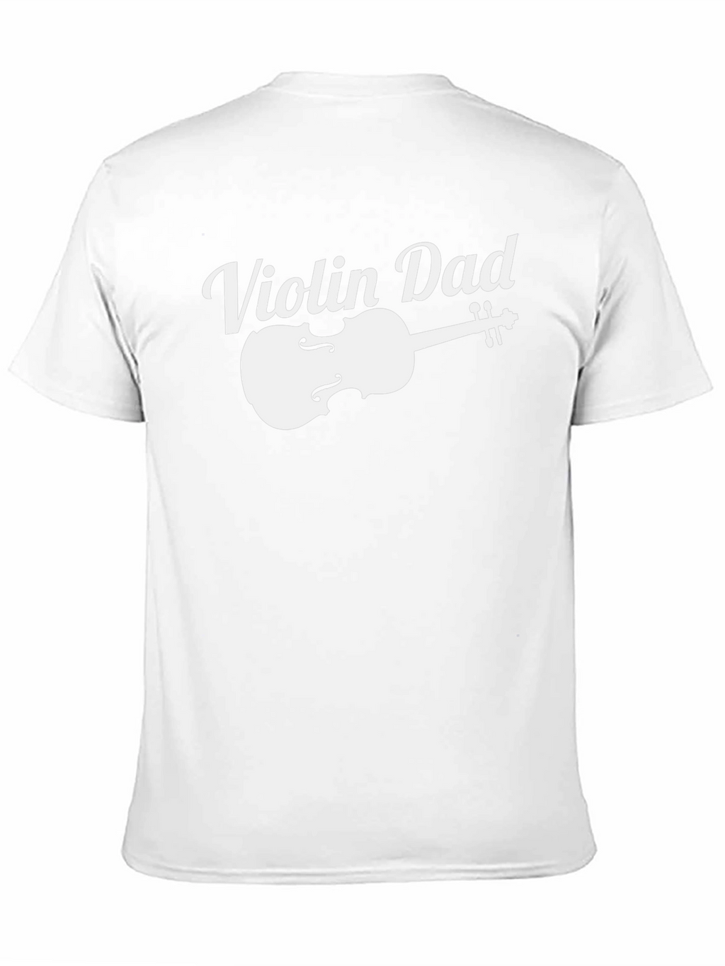 Violin Dad T-Shirt - Musician Fathers Day Tee