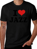 I Love Jazz T-Shirt - Black Cotton Tee