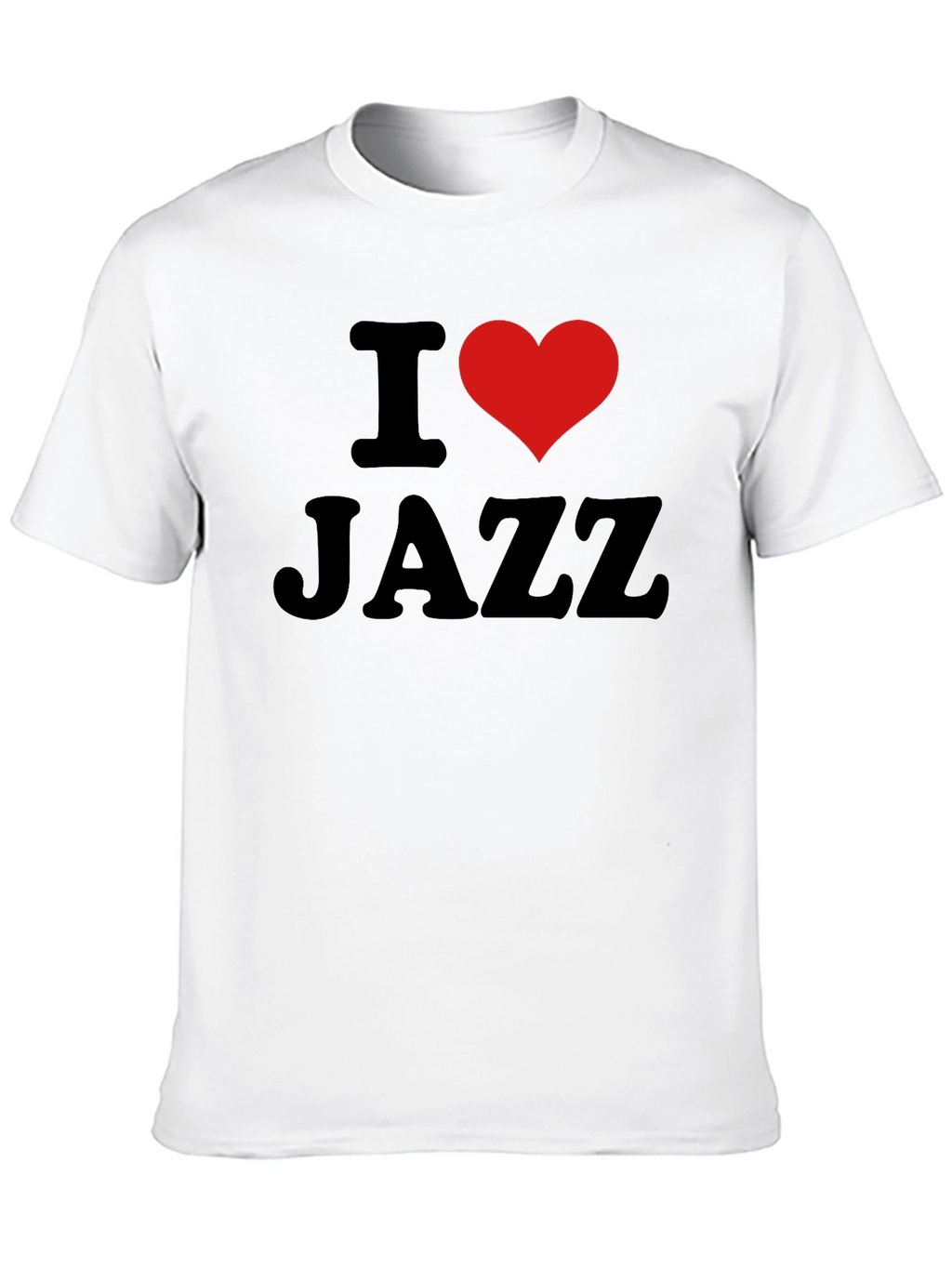 I Love Jazz T-Shirt - Black Cotton Tee