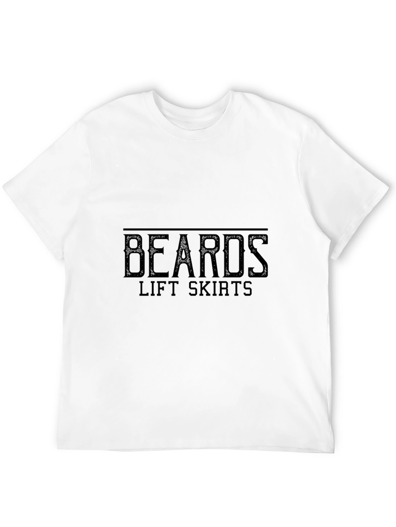 Beards Lift Skirts Graphic Black T-Shirt