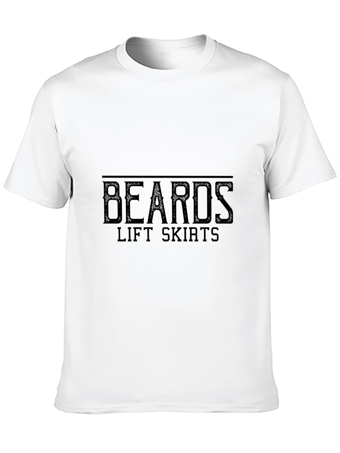 Beards Lift Skirts Graphic Black T-Shirt