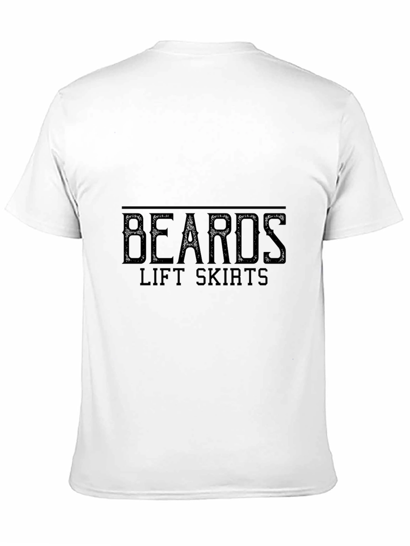 Beards Lift Skirts Graphic Black T-Shirt