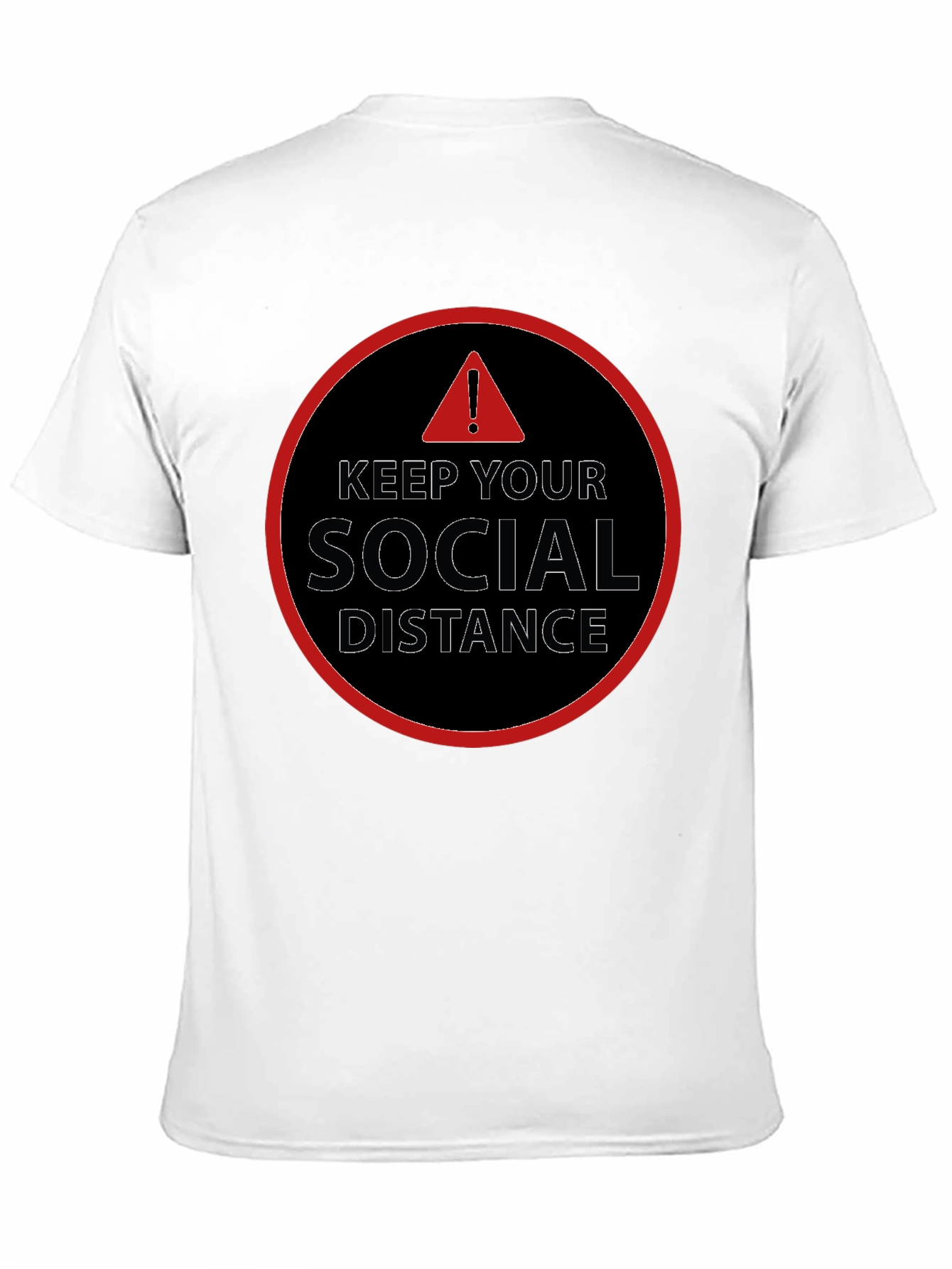 Keep Your Social Distance T-Shirt