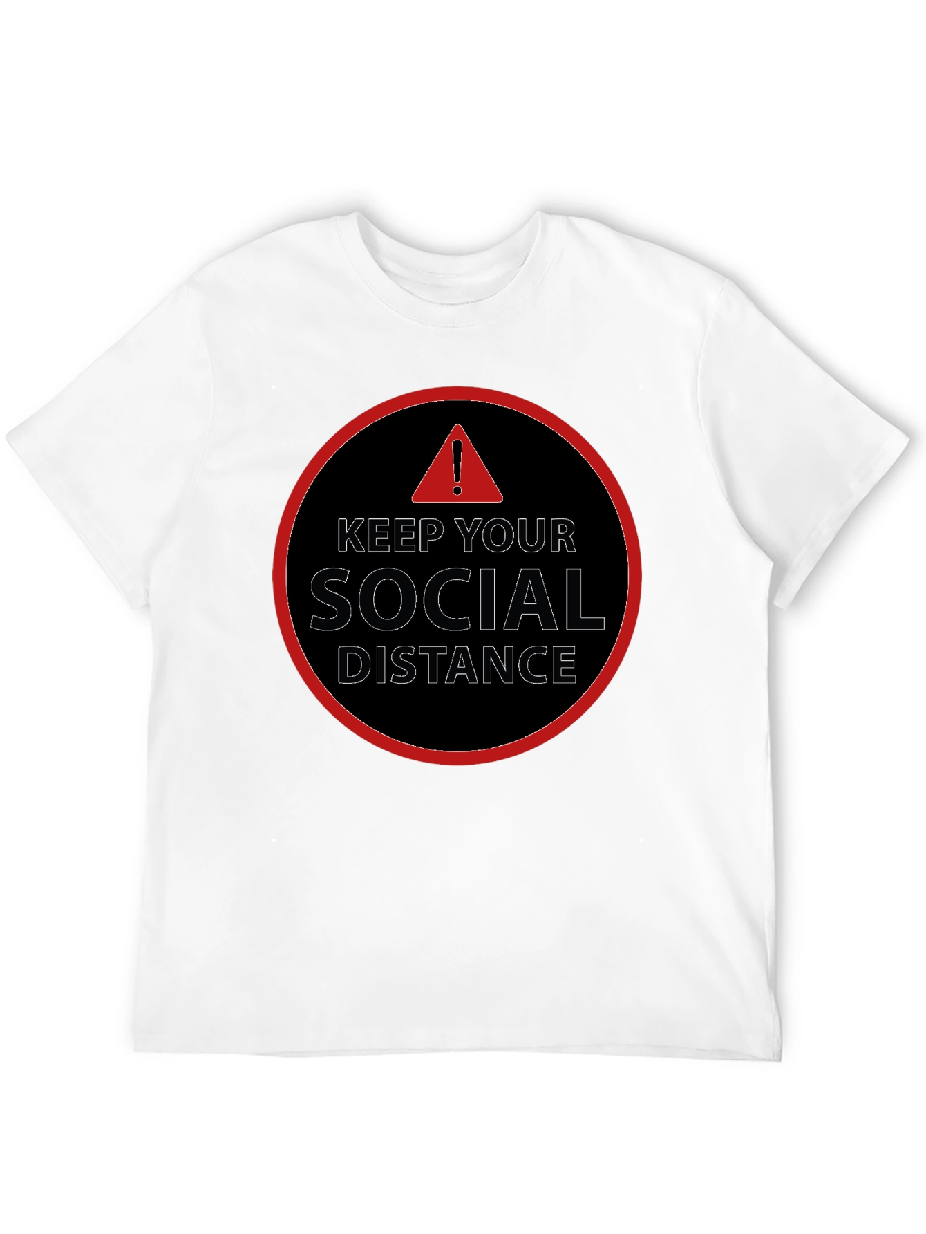 Keep Your Social Distance T-Shirt