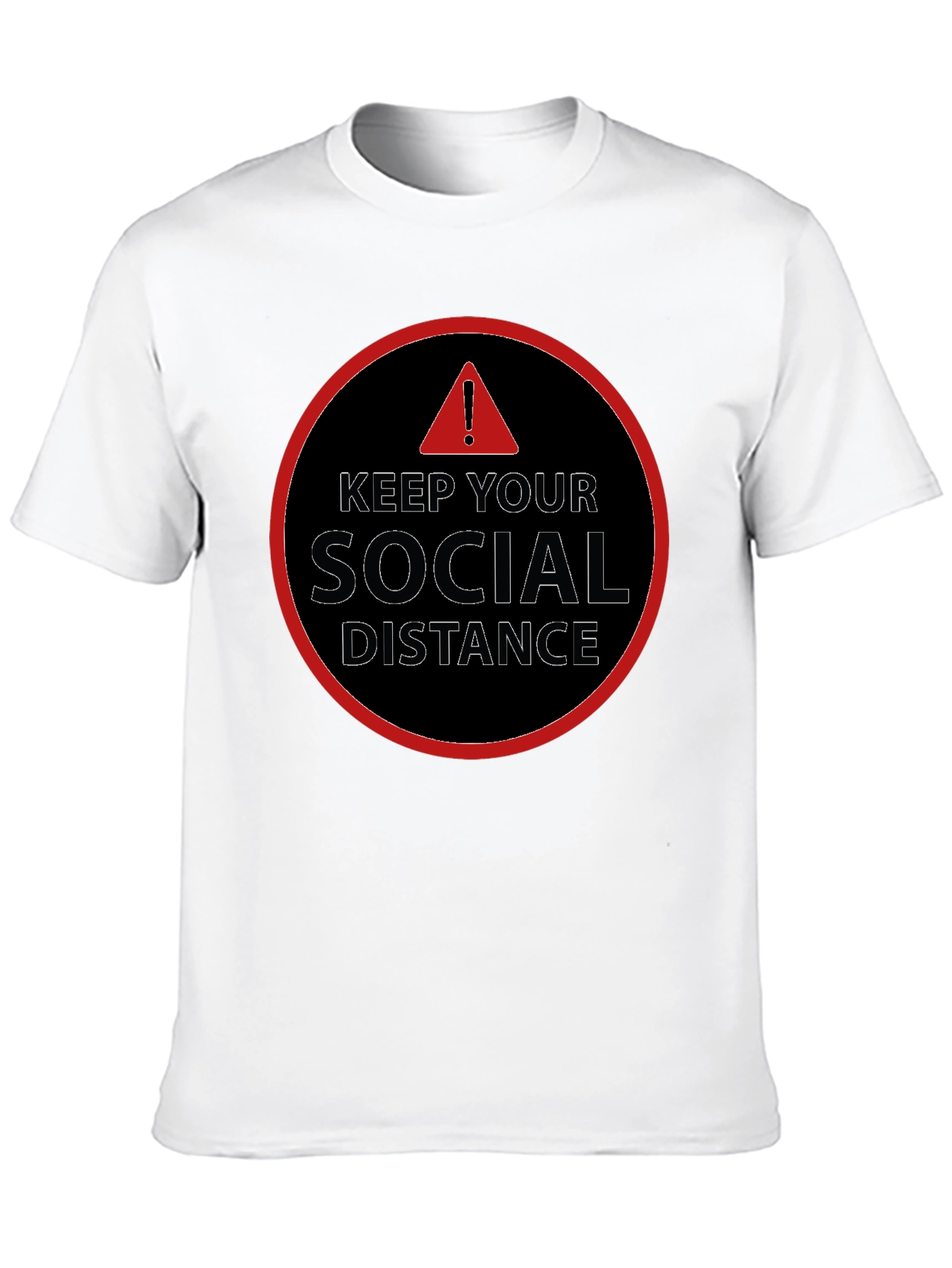 Keep Your Social Distance T-Shirt