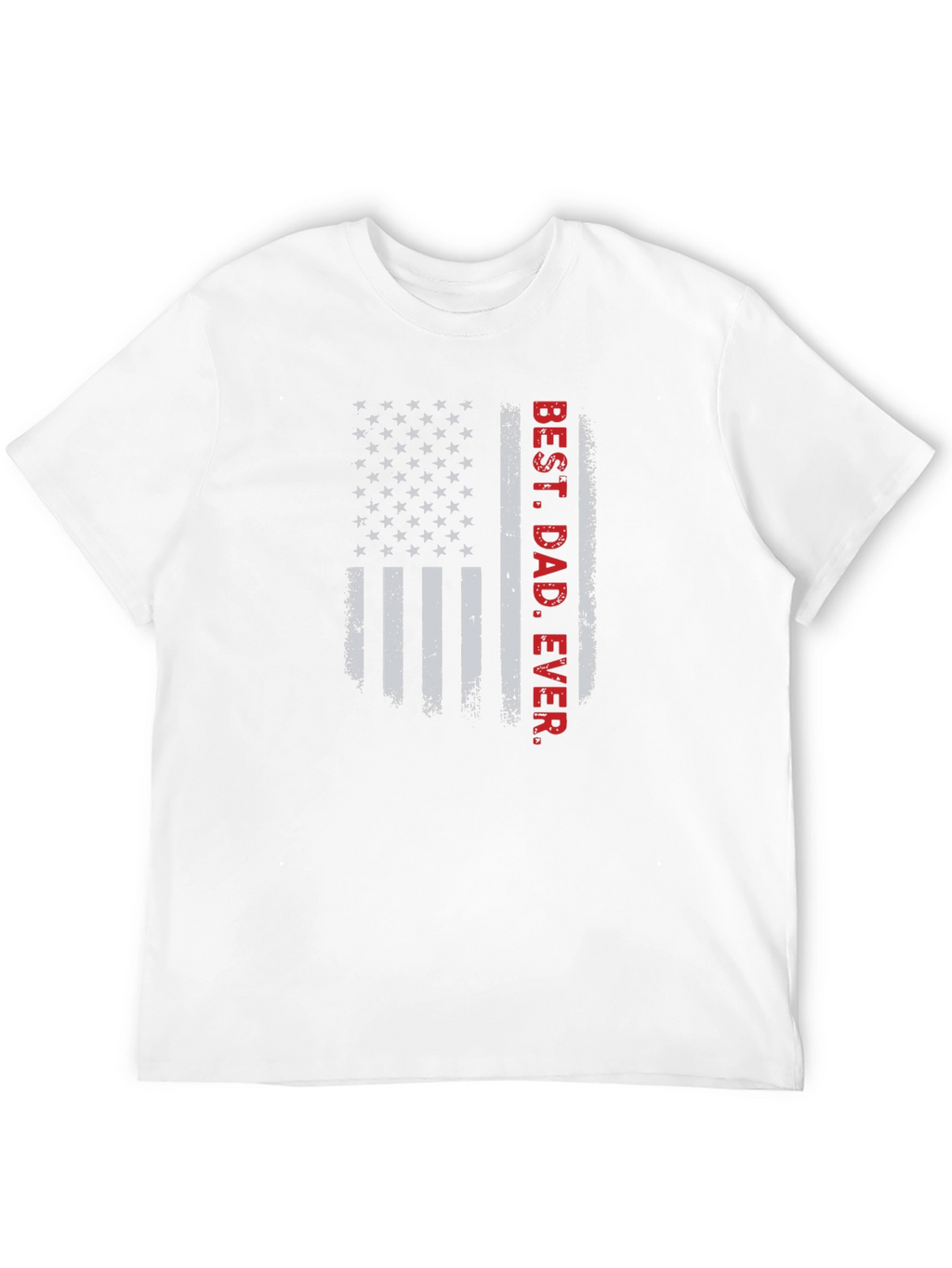Best Dad Ever American Flag Graphic T-Shirt