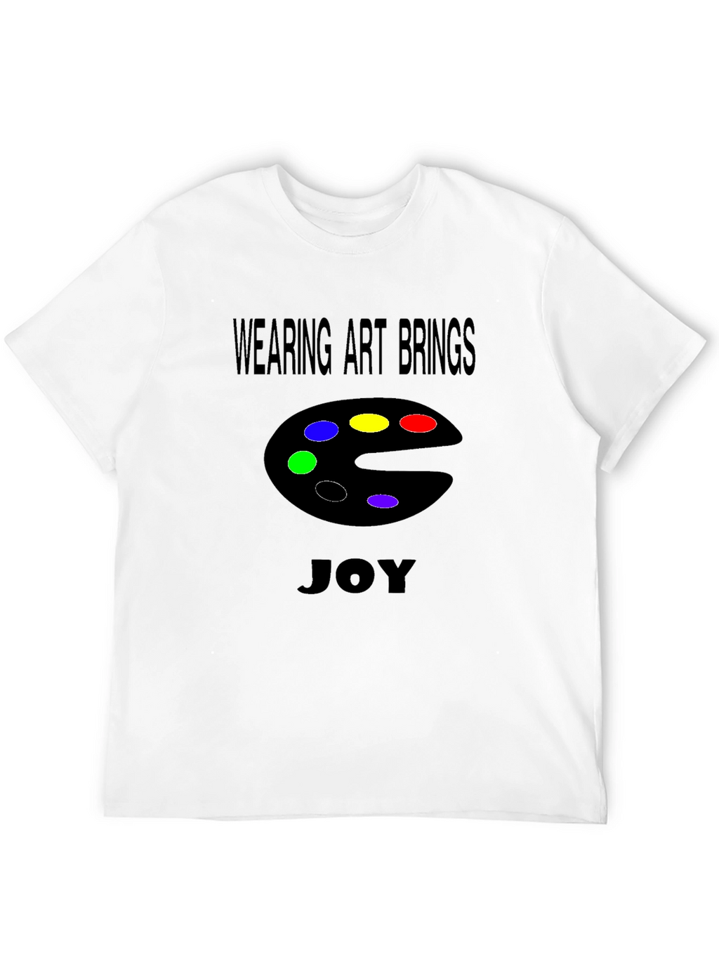 Art Brings Joy T-Shirt