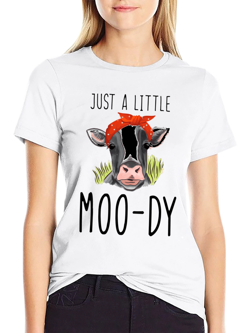 Just a Little Moo-Dy Tee
