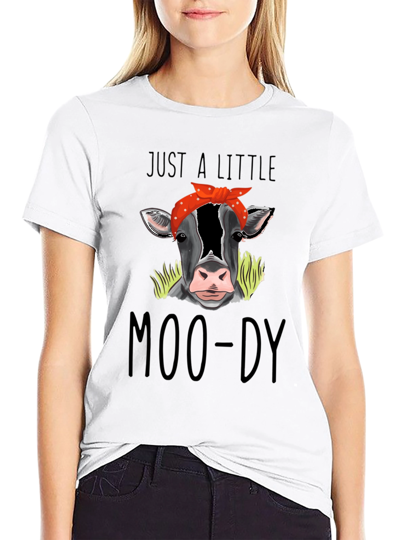 Just a Little Moo-Dy Tee