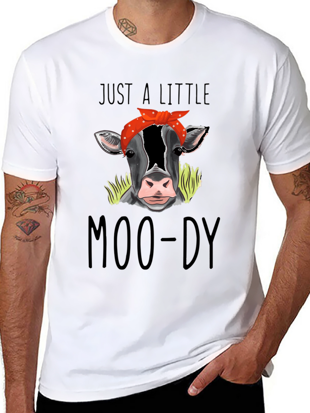 Just a Little Moo-Dy Tee