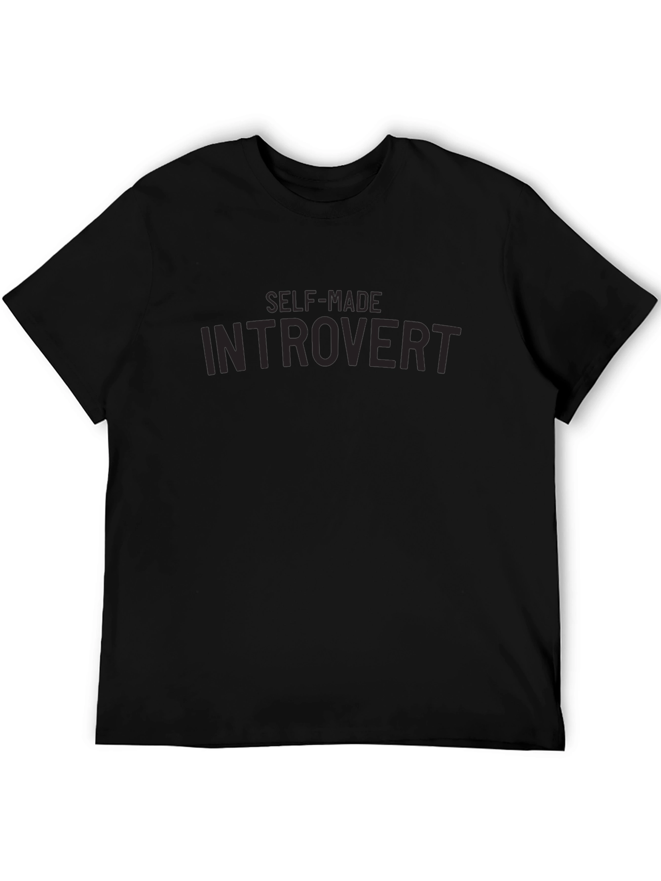 Self-Made Introvert T-Shirt - Classic Black Crew Neck