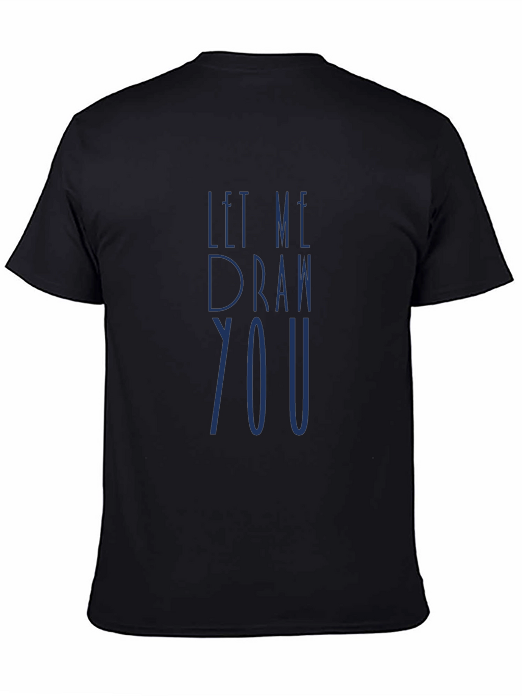 Let Me Draw You Black T-Shirt