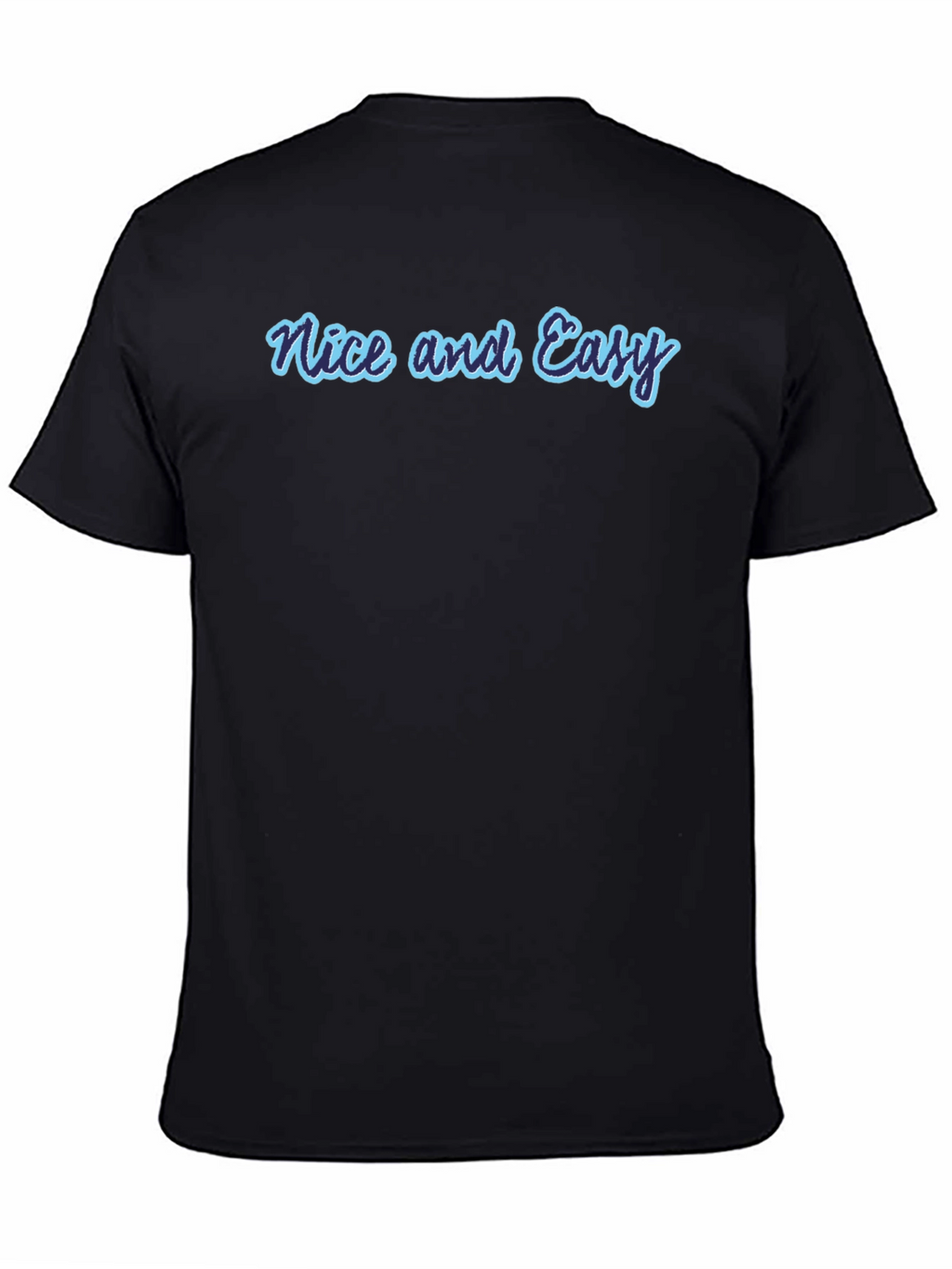Nice and Easy Graphic Tee - Casual Black T-Shirt