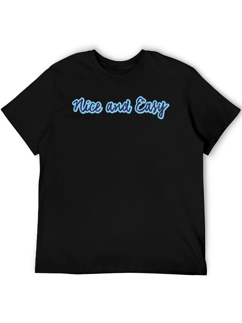 Nice and Easy Graphic Tee - Casual Black T-Shirt