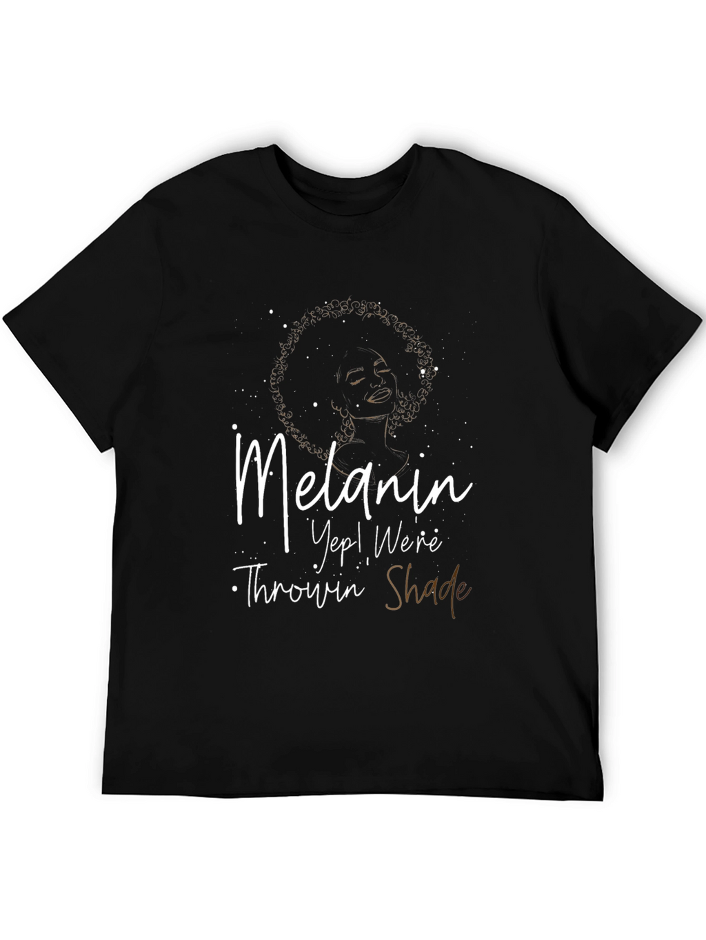 Melanin Throwin Shade Graphic Tee
