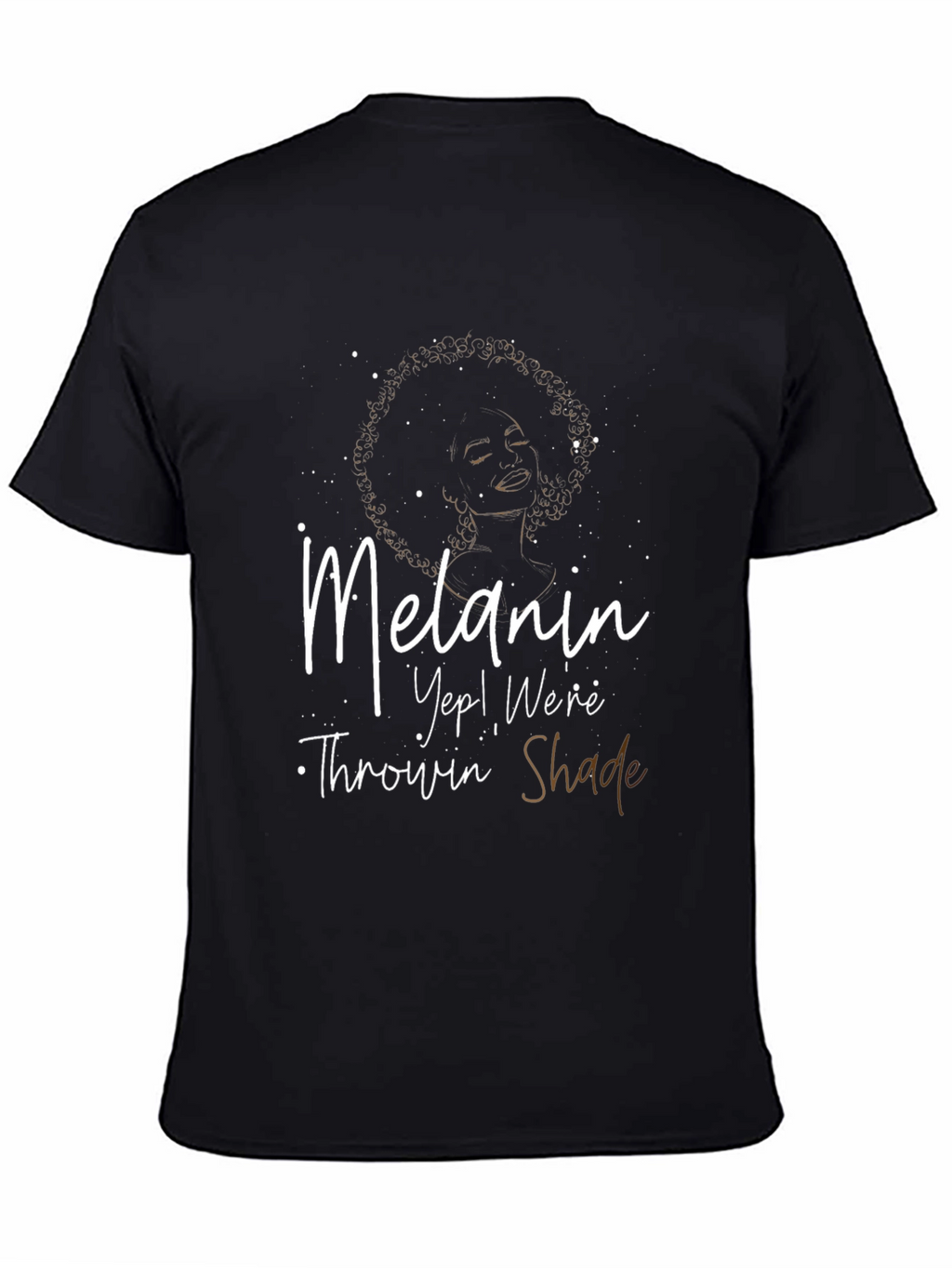 Melanin Throwin Shade Graphic Tee