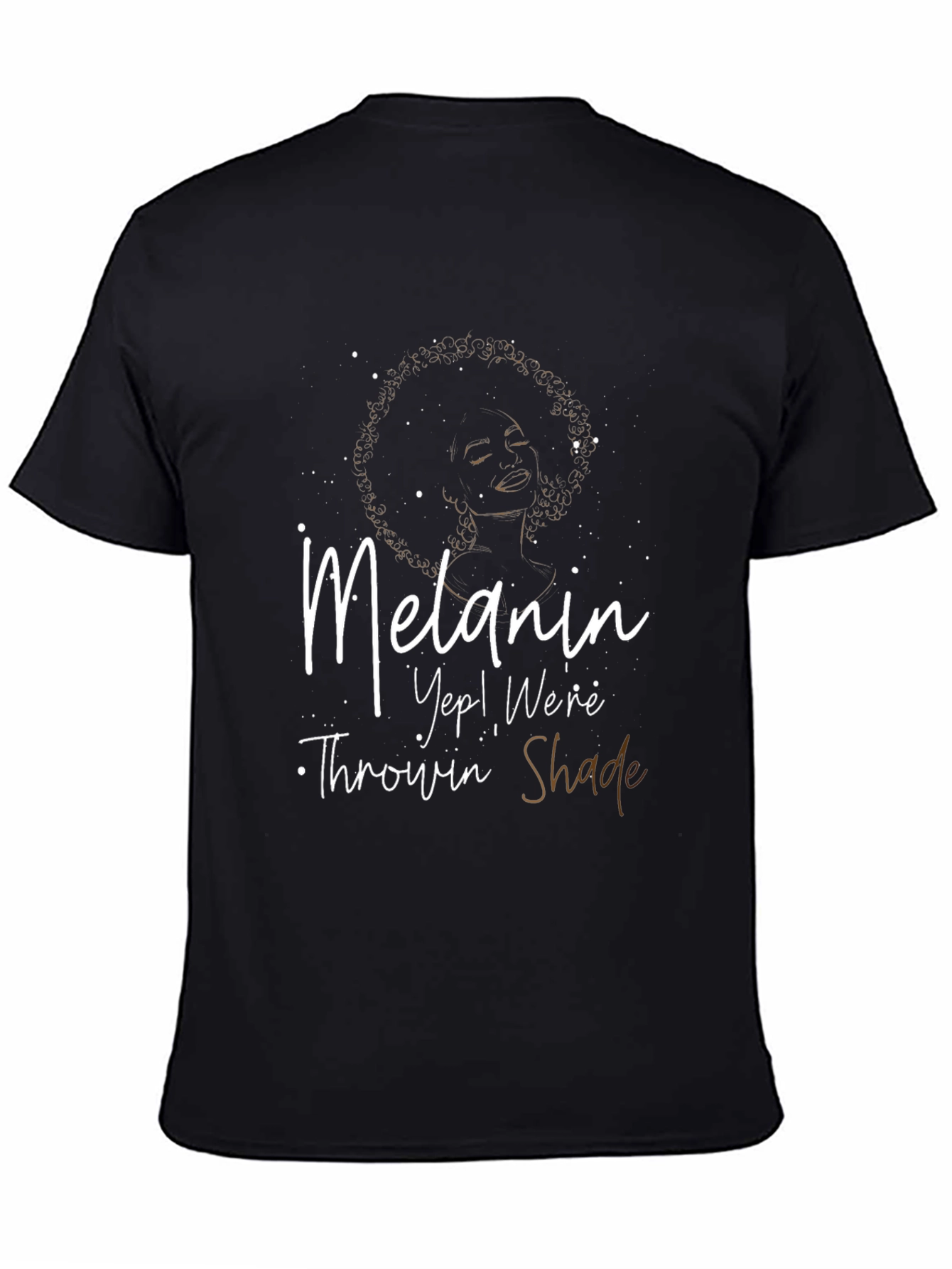Melanin Throwin Shade Graphic Tee