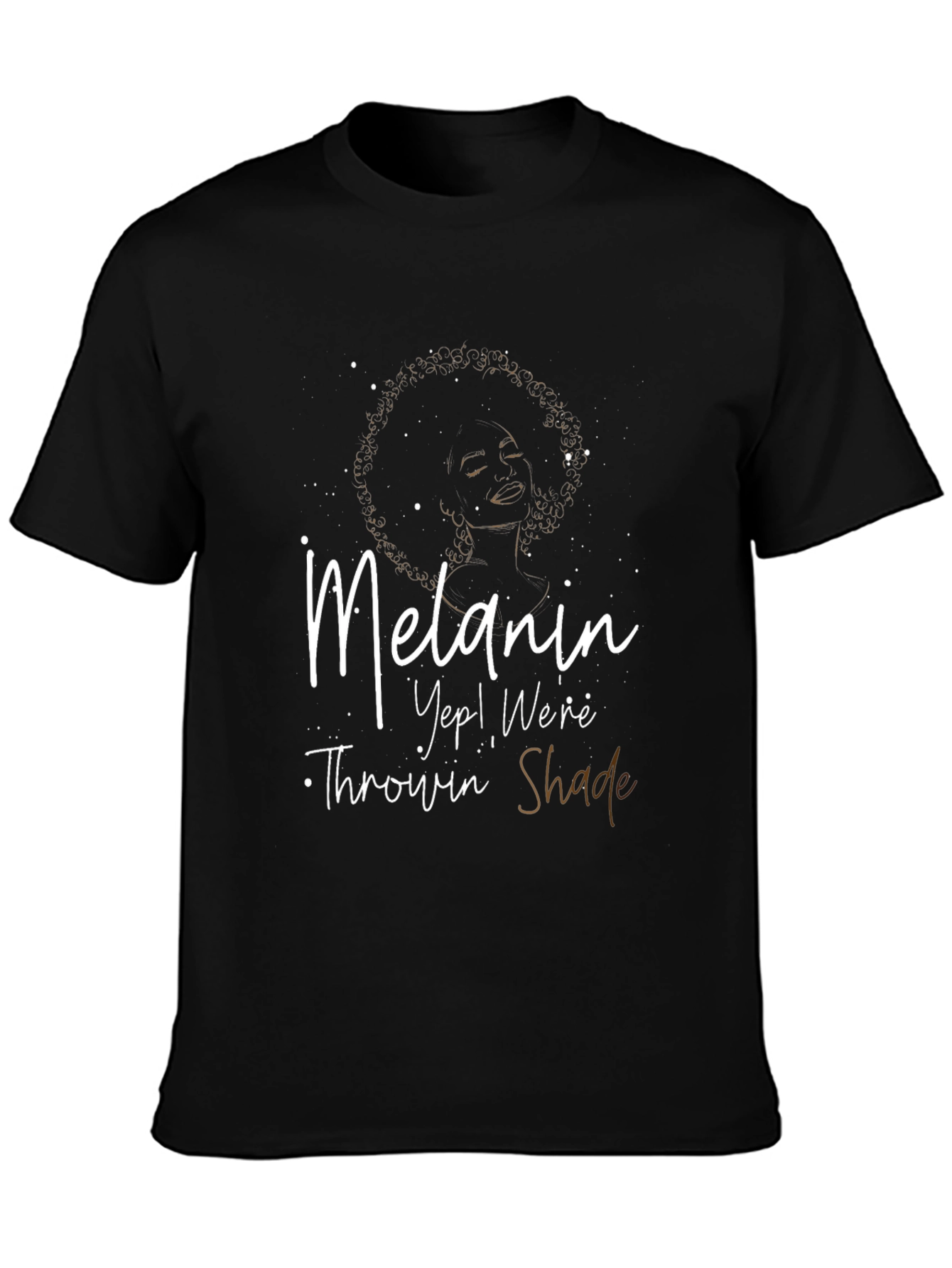 Melanin Throwin Shade Graphic Tee