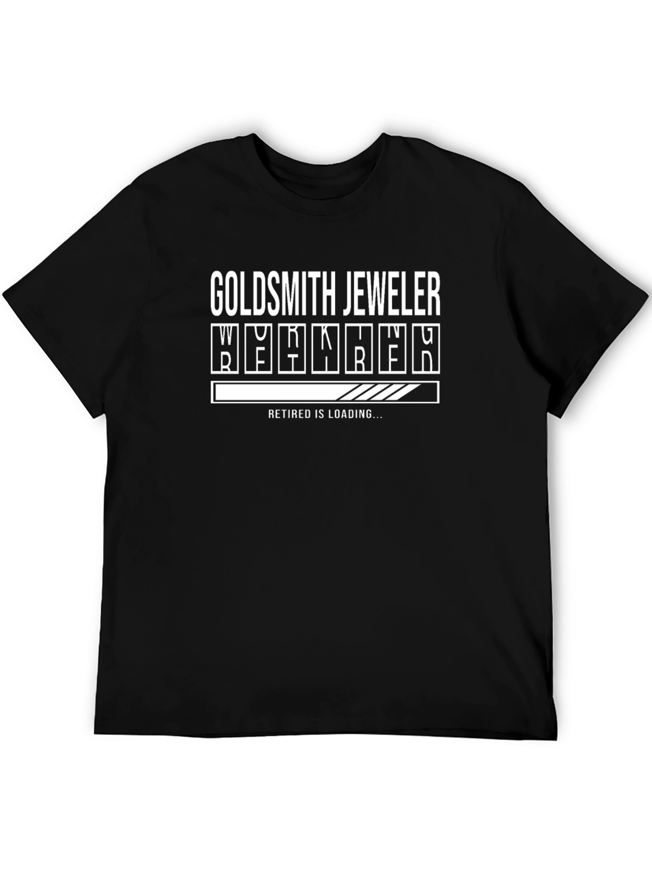 Goldsmith Jeweler Retirement Loading T-Shirt