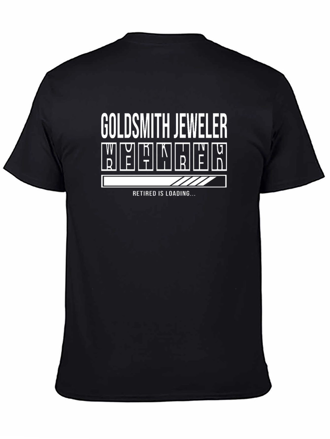Goldsmith Jeweler Retirement Loading T-Shirt