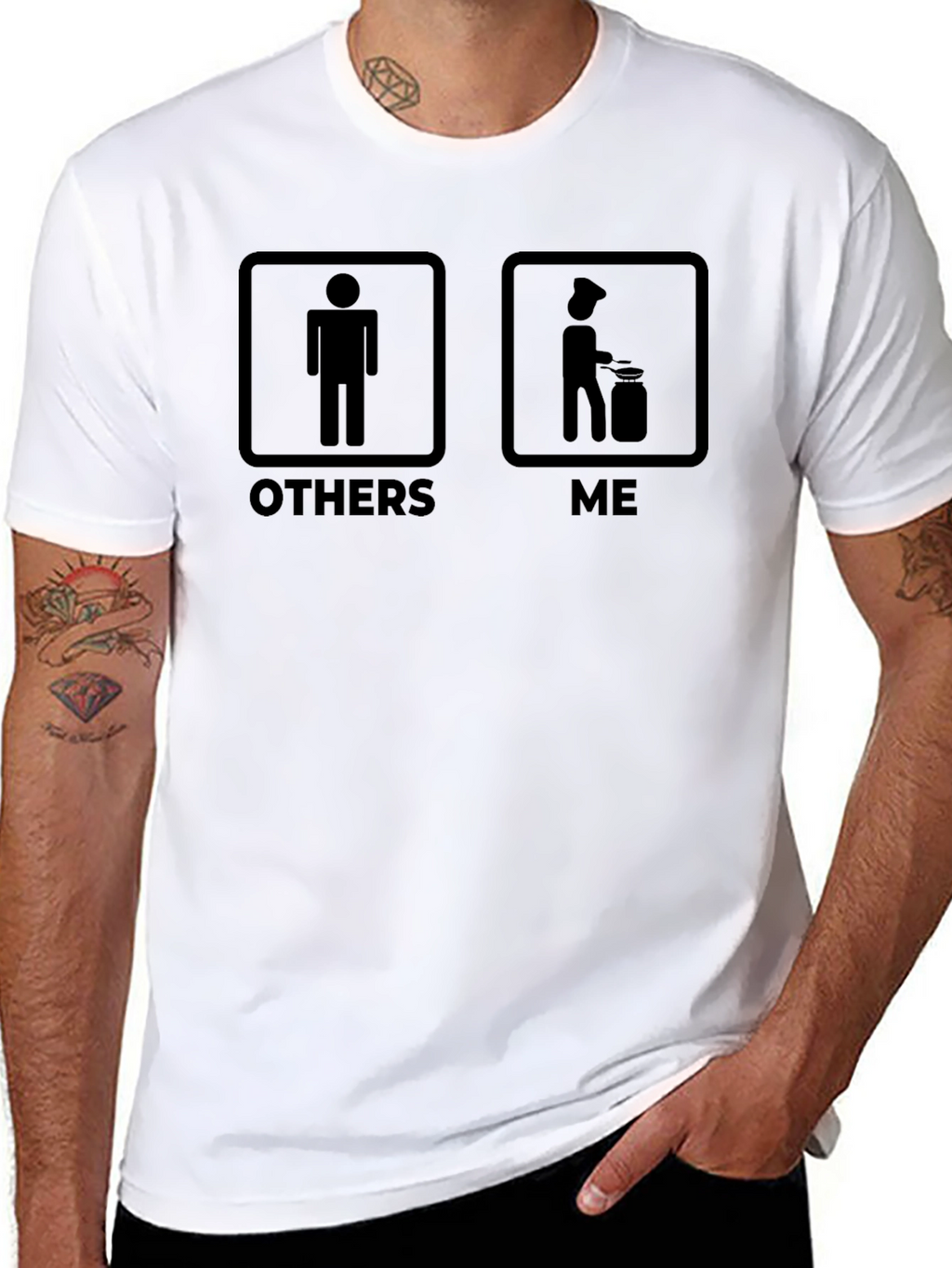 Chef Life T-Shirt - Others vs. Me Humor