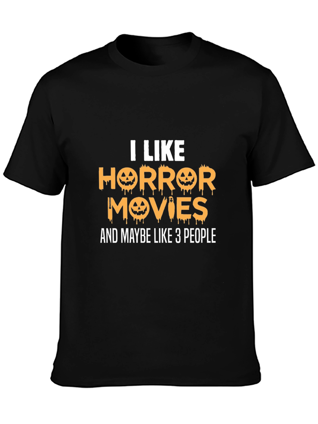 I Like Horror Movies Halloween T-Shirt