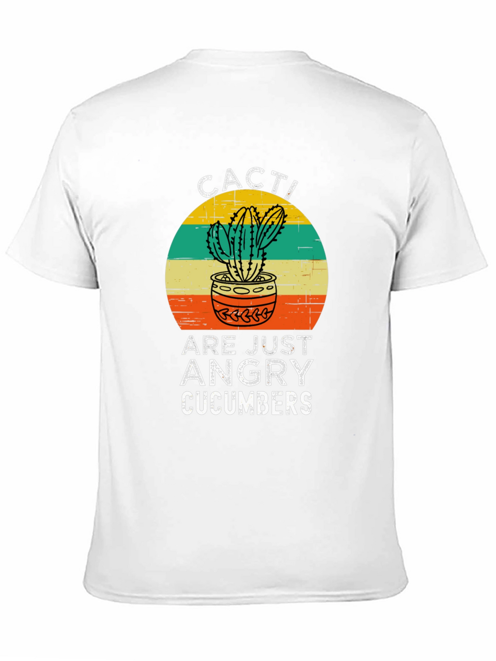 Cacti Are Just Angry Cucumbers Graphic T-Shirt