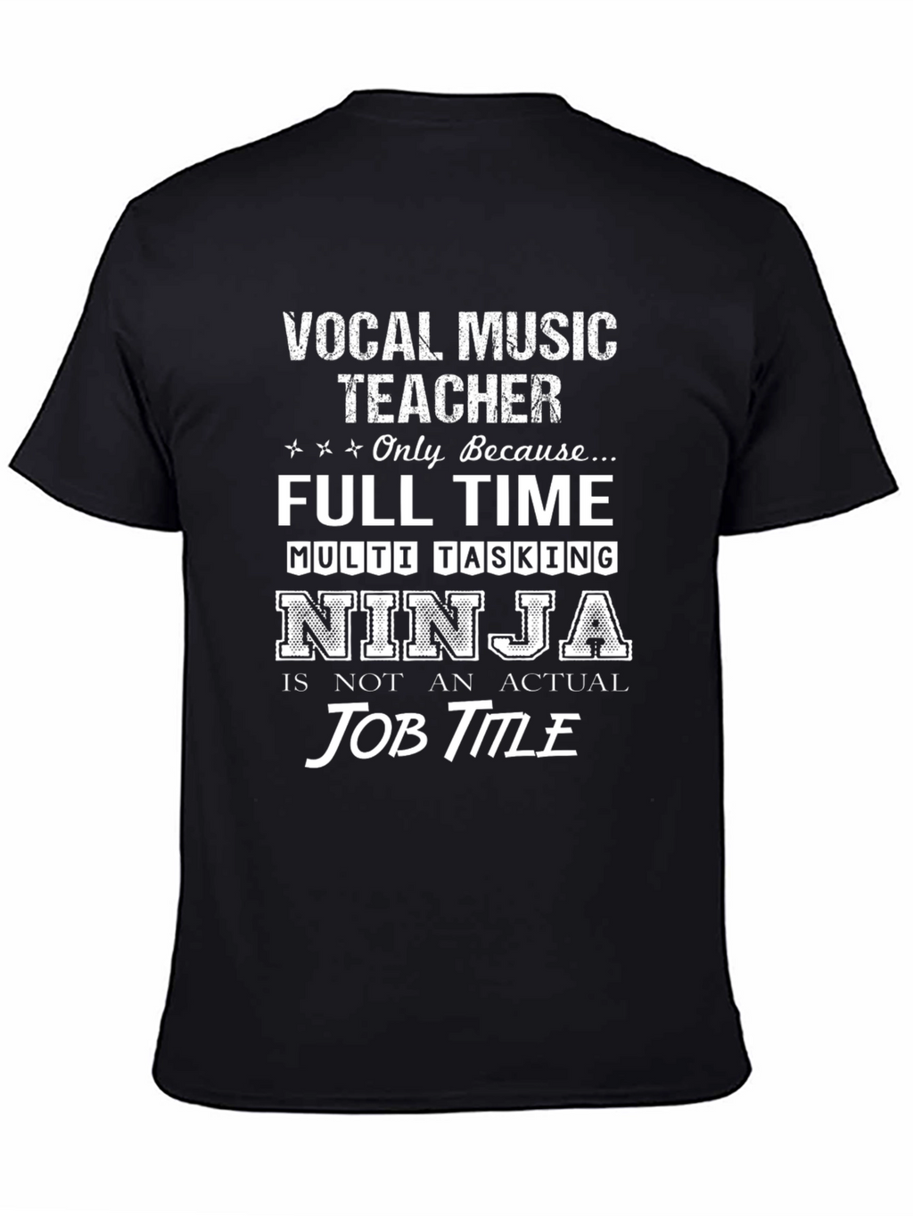 Vocal Music Teacher Ninja T-Shirt