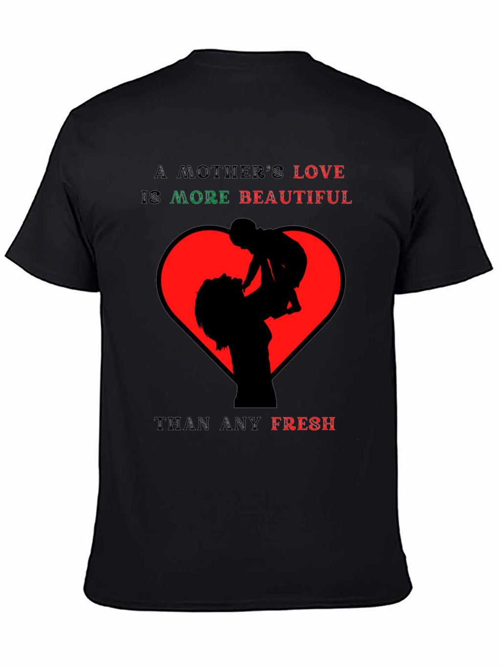 A Mothers Love T-Shirt
