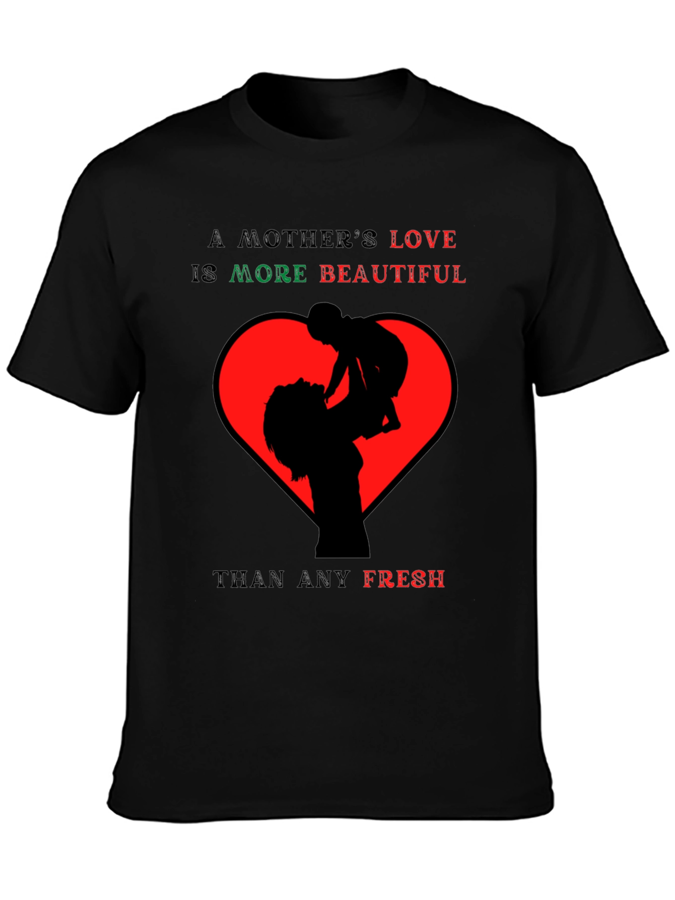 A Mothers Love T-Shirt