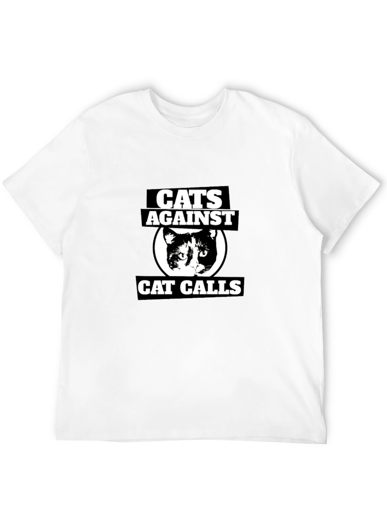 Cats Against Cat Calls Graphic T-Shirt