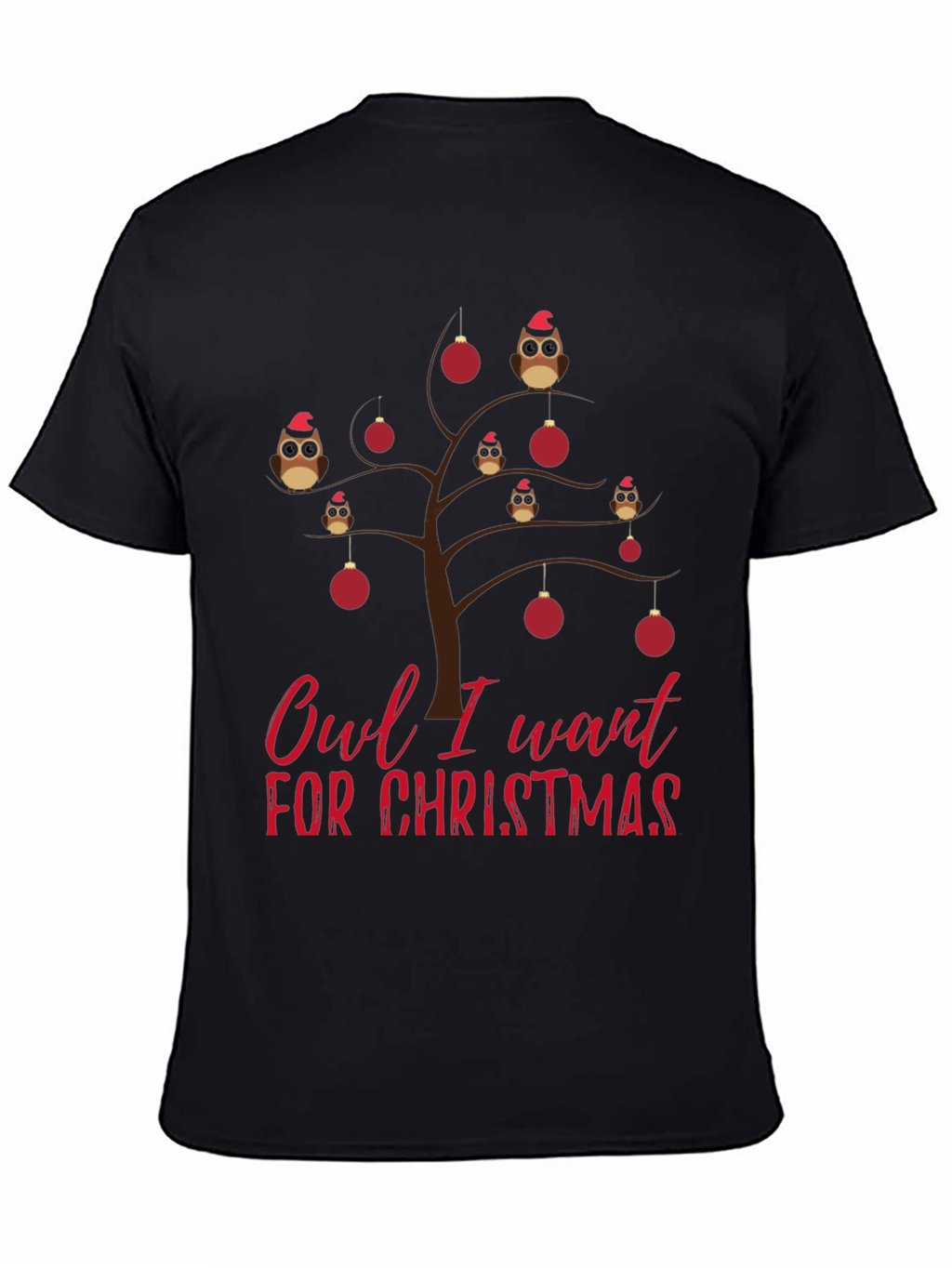 Owl I Want For Christmas Graphic Tee