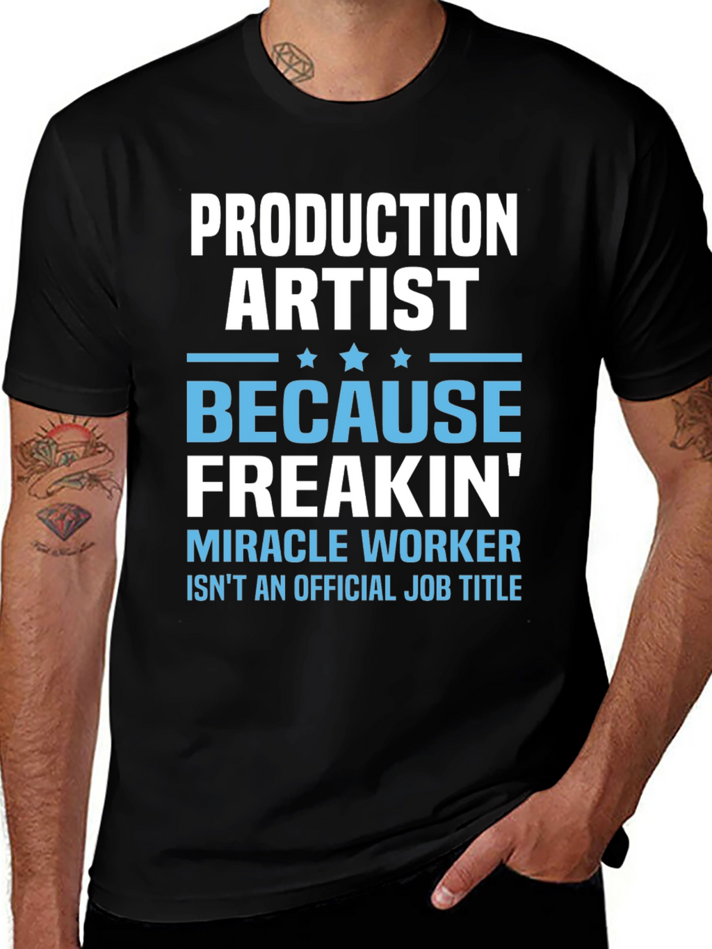 Production Artist Freakin Miracle Worker T-Shirt