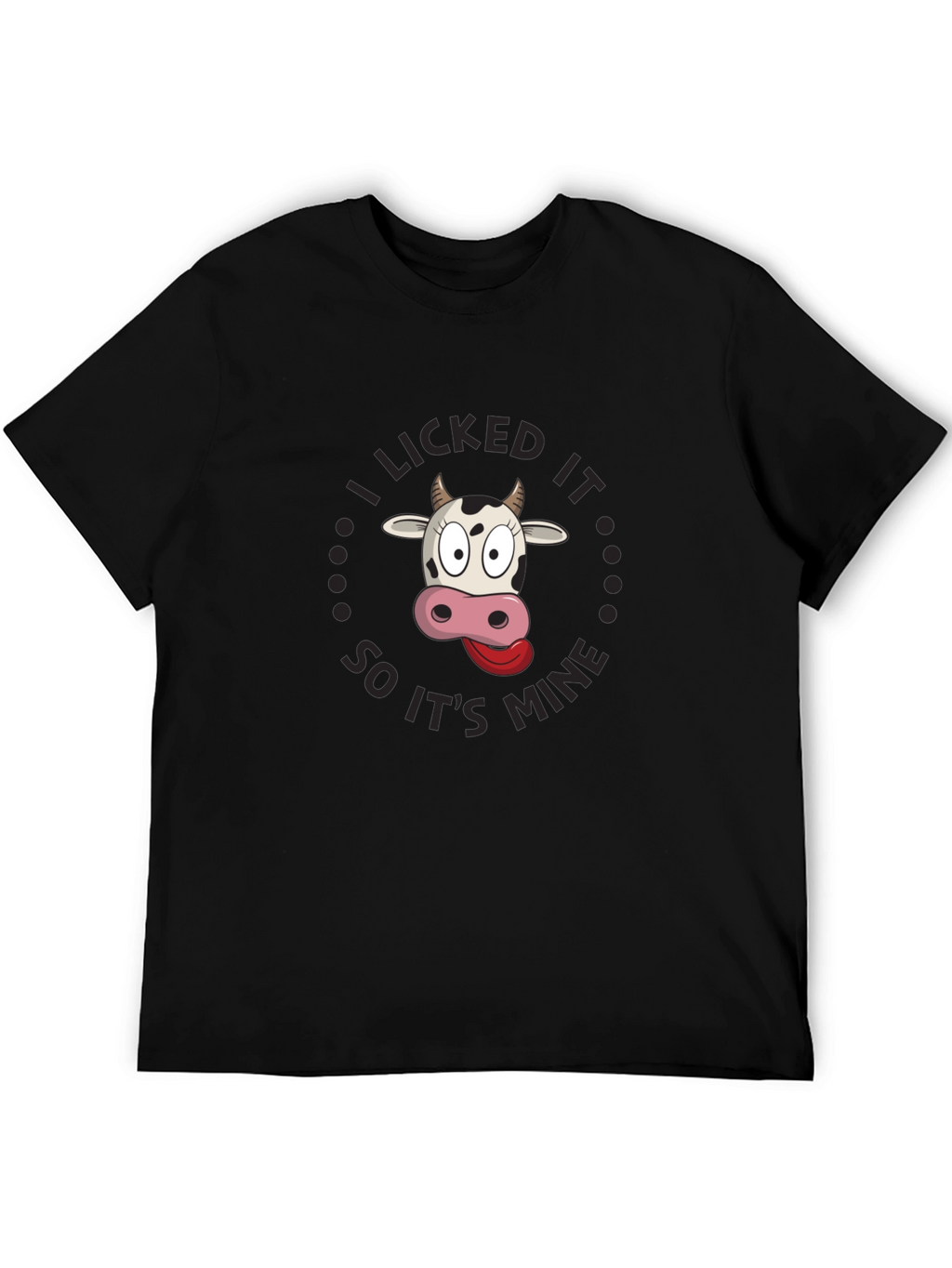 I Licked It Funny Cow Graphic Tee