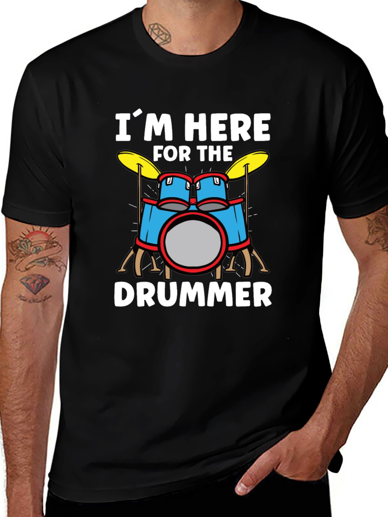 Im Here for the Drummer Graphic T-Shirt