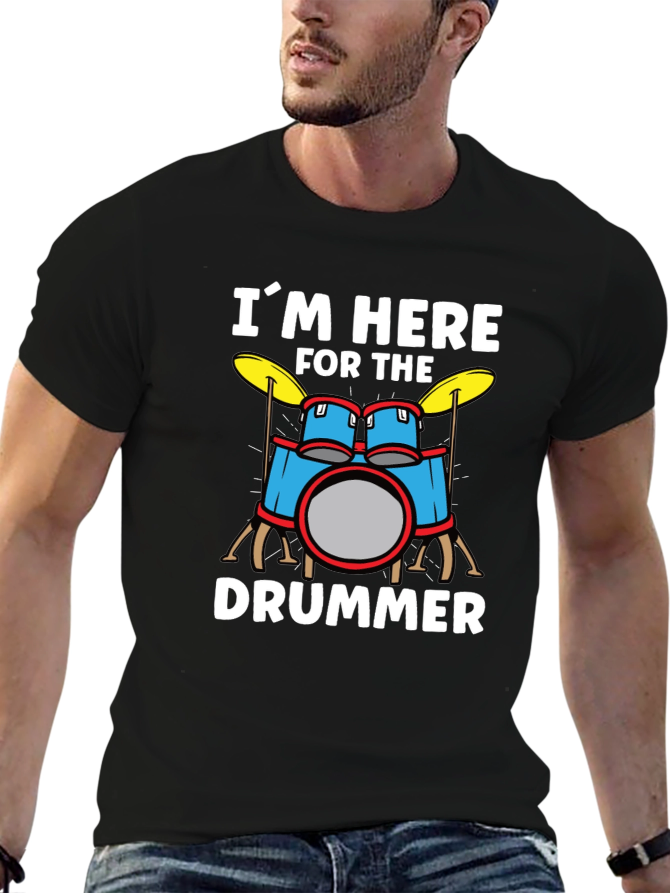 Im Here for the Drummer Graphic T-Shirt