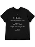 Be Strong Graphic Tee - Inspirational T-Shirt
