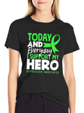 Depression Awareness T-Shirt - I Support My Hero
