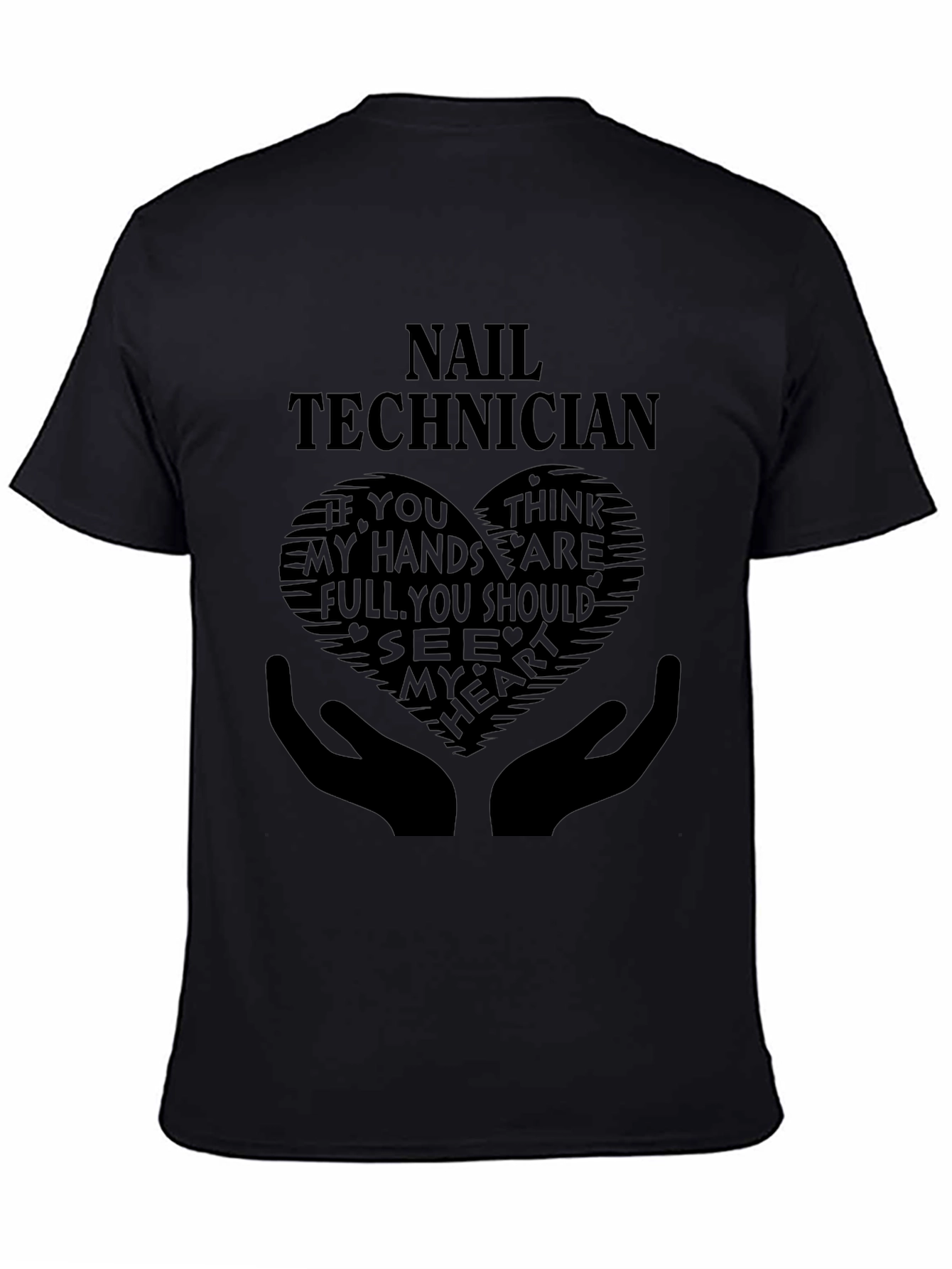 Nail Technician T-Shirt - Heart Hands Graphic Tee