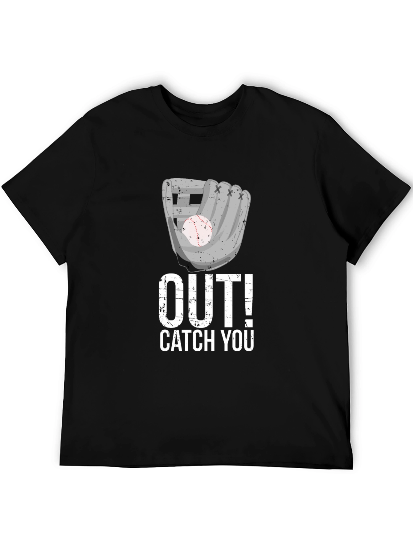 Baseball Out! Catch You T-Shirt