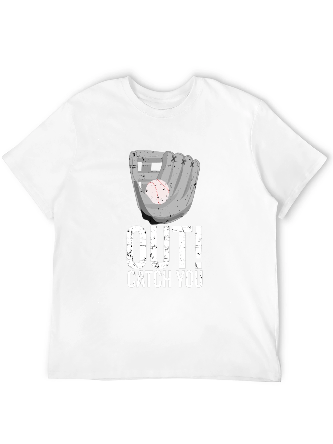Baseball Out! Catch You T-Shirt