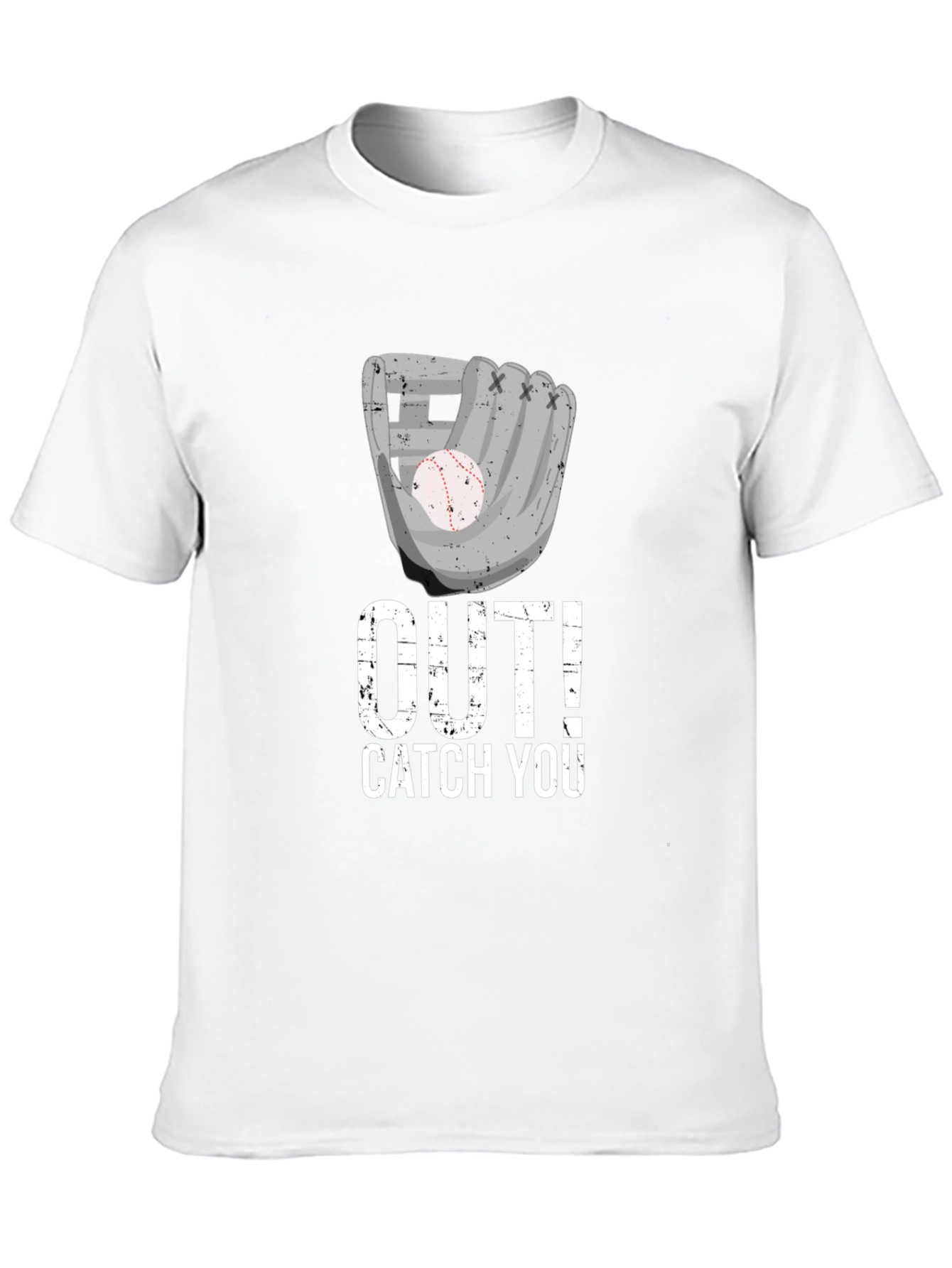 Baseball Out! Catch You T-Shirt